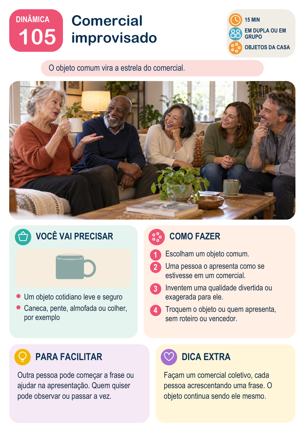 Dinâmica 105 – Comercial improvisado