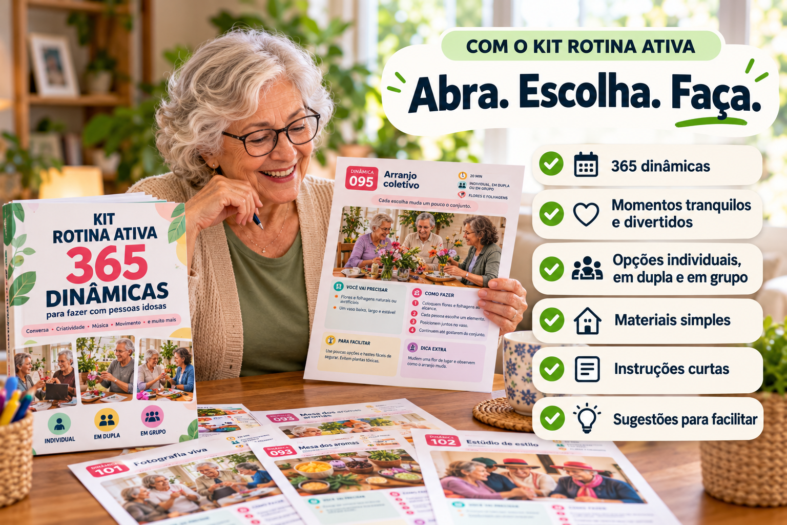 Senhora sorrindo com o Kit Rotina Ativa: abra, escolha, faça