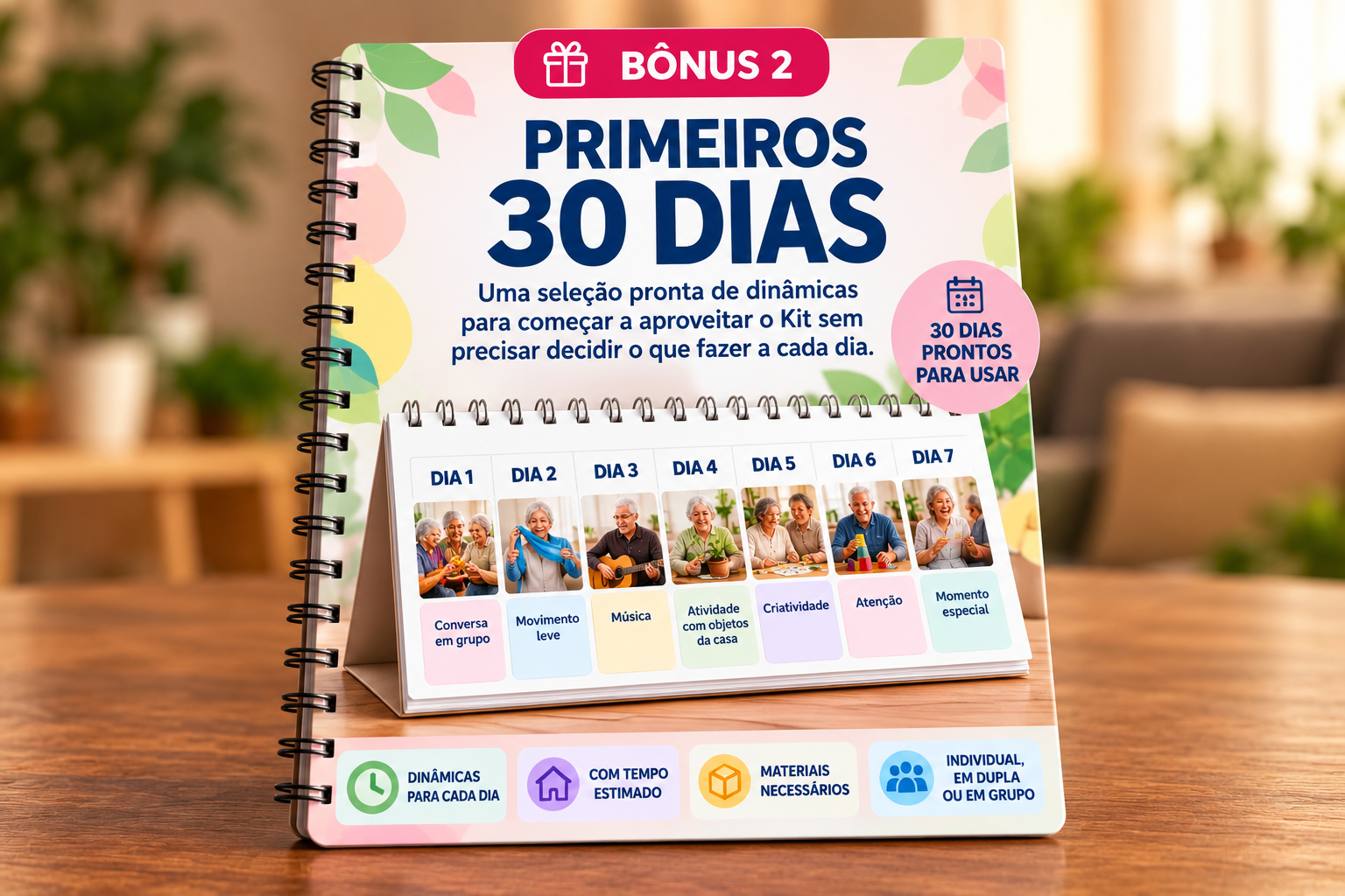 Bônus 2 Primeiros 30 Dias